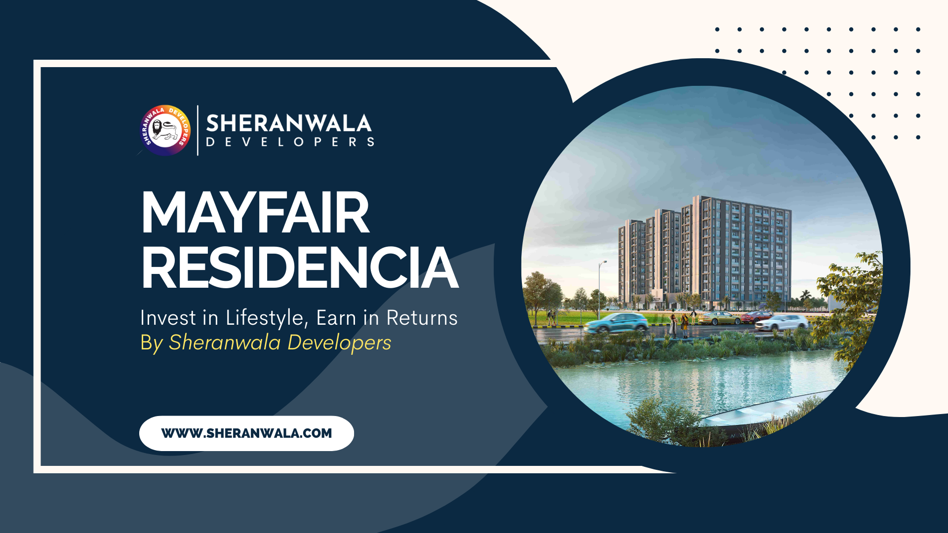 Mayfair Residencia: Invest in Lifestyle, Earn in Returns – By Sheranwala Developers