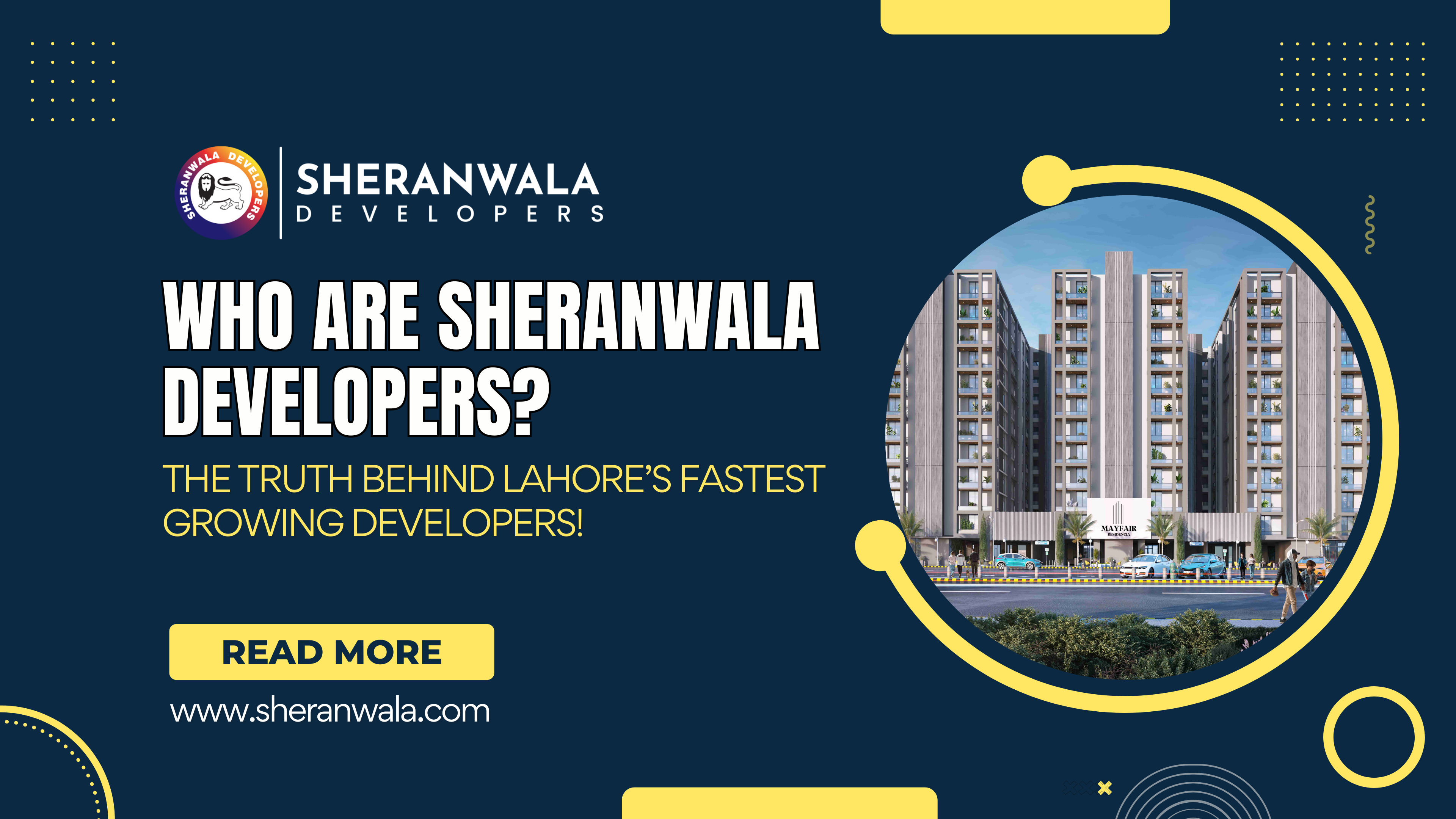 Who Are Sheranwala Developers?