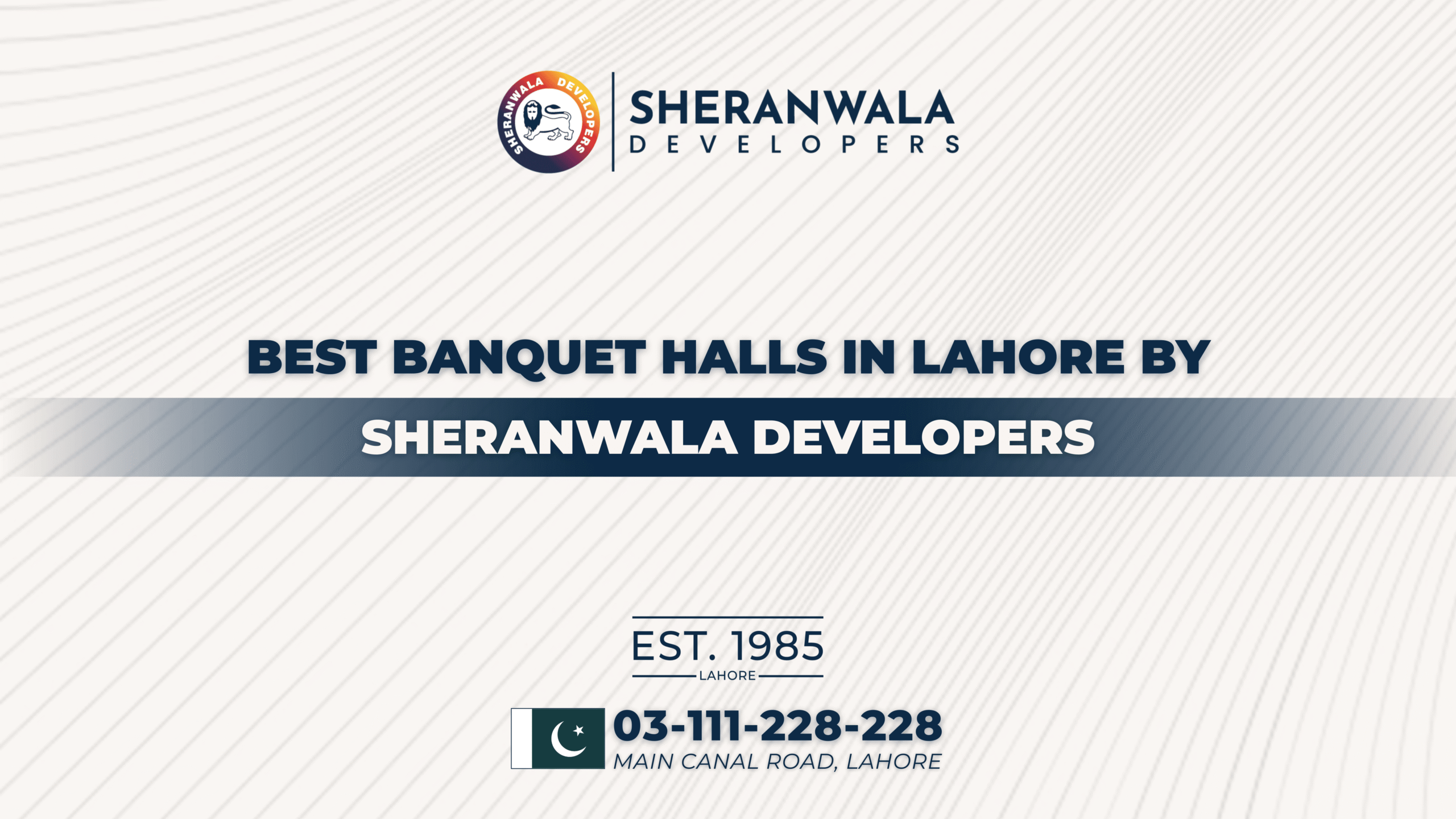 Best Banquet Halls in Lahore by Sheranwala Developers